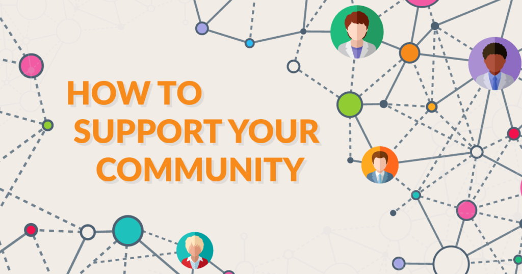 HelpThe Local Community During Difficult Times